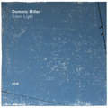ECM Plaque Dominic Miller  Silent Light