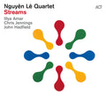 ACT Rainbow Streams_Nguyen Le Quartet